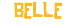 belle